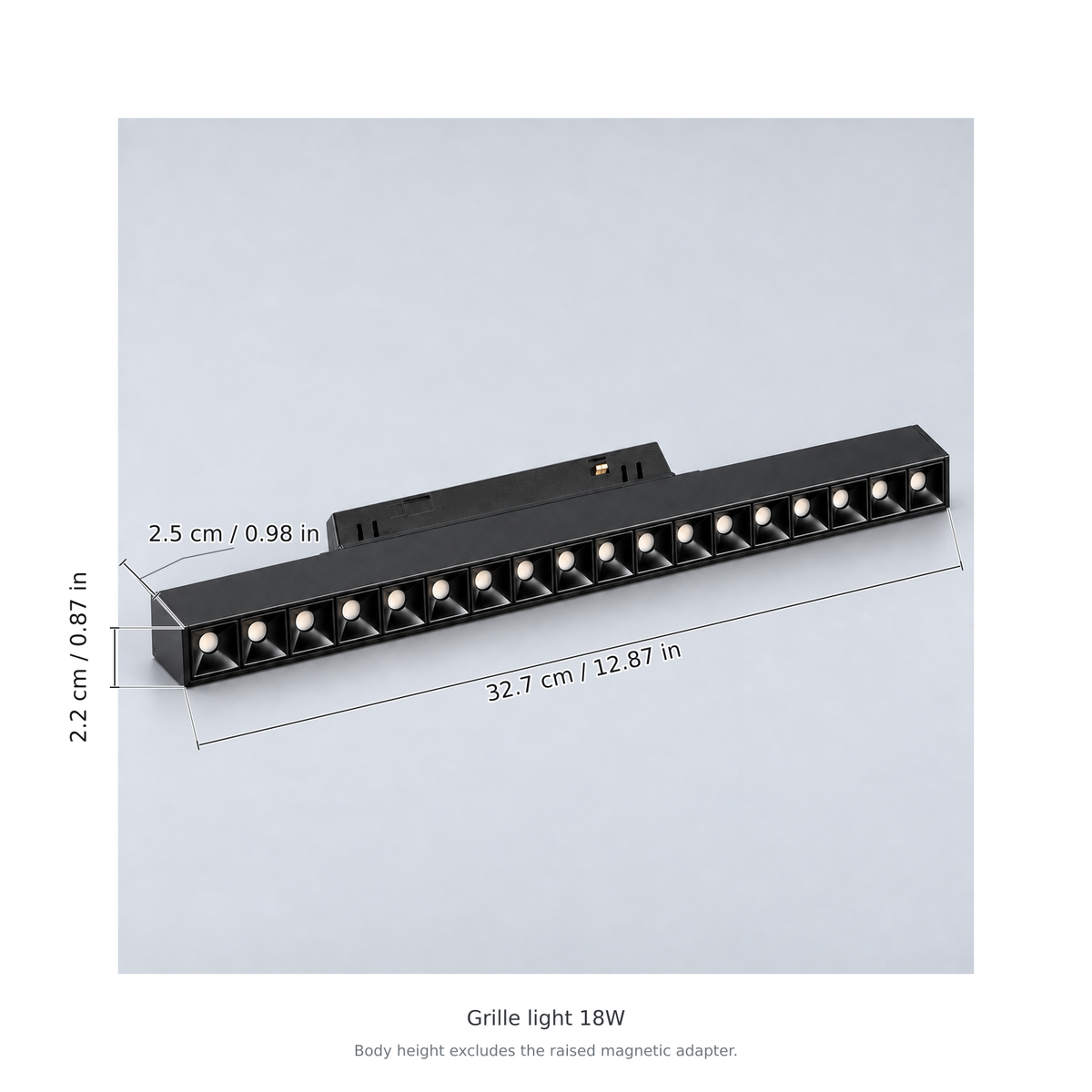 Black grille light 18w with dimension lines in centimetres and inches: Length 32.7 cm / 12.87 in; Width 2.2 cm / 0.87 in; Body height 2.5 cm / 0.98 in.