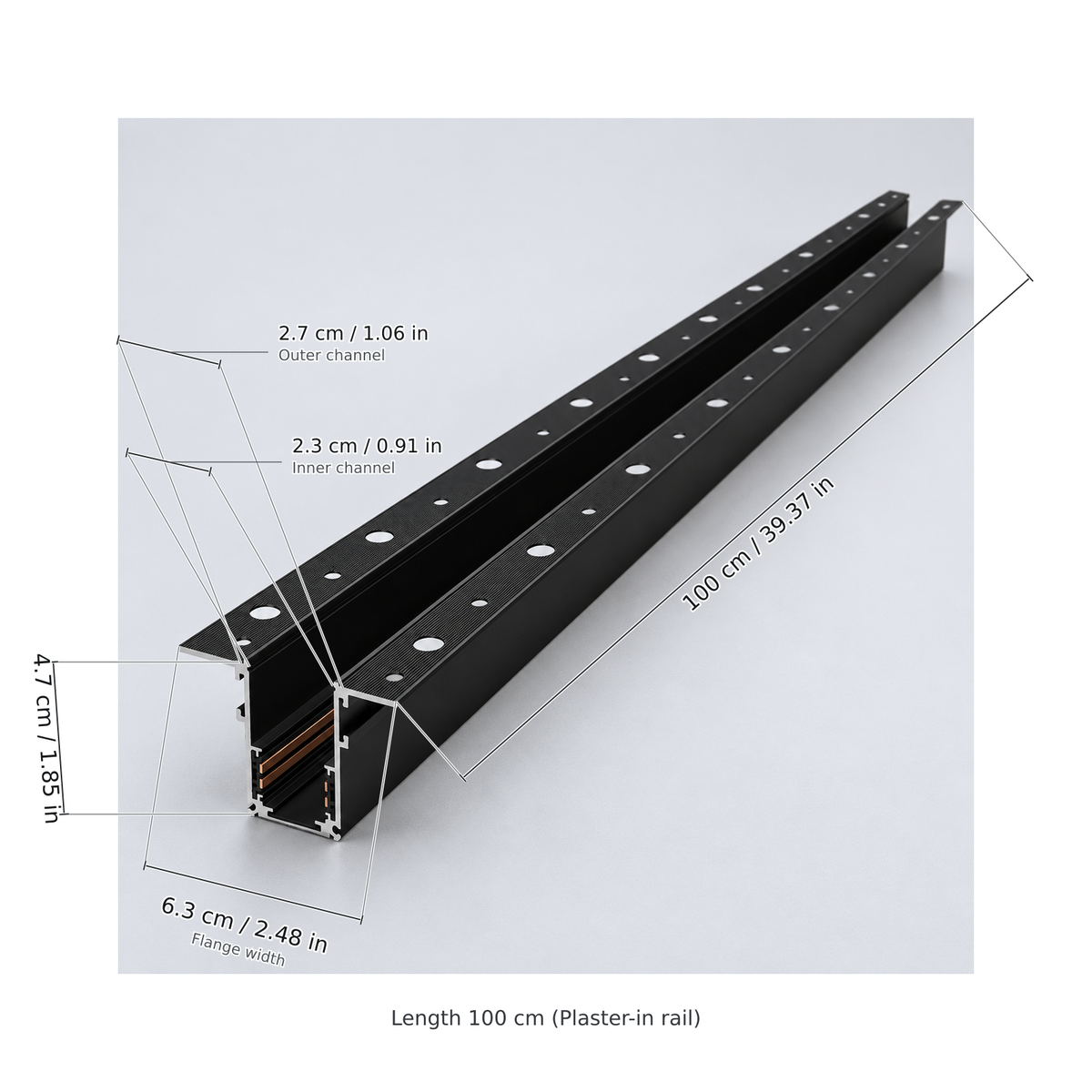 Black length 100 cm (plaster-in rail) with dimension lines in centimetres and inches: Length 100 cm / 39.37 in; Flange width 6.3 cm / 2.48 in; Profile height 4.7 cm / 1.85 in; Outer channel 2.7 cm / 1.06 in; Inner channel 2.3 cm / 0.91 in.