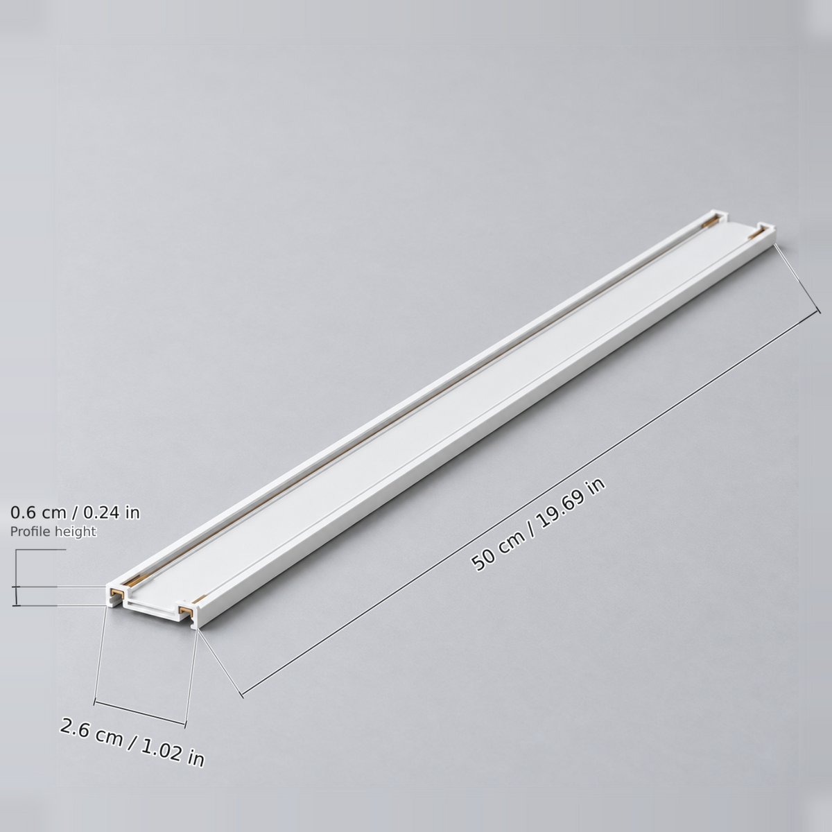 White length 50 cm (surface rail) with dimension lines in centimetres and inches: Length 50 cm / 19.69 in; Width 2.6 cm / 1.02 in; Profile height 0.6 cm / 0.24 in.